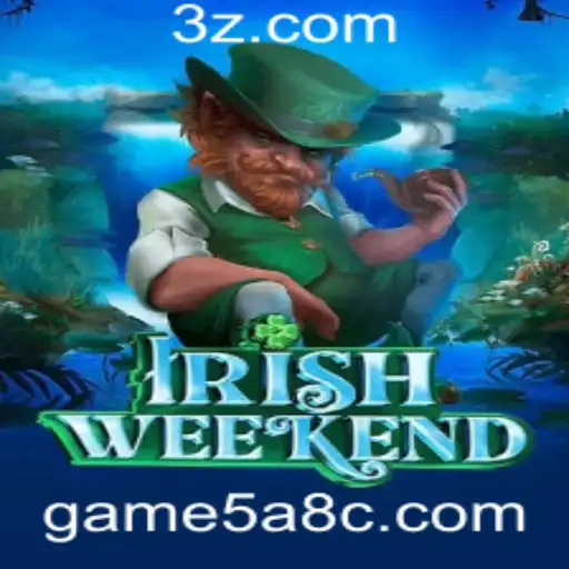 Conheça o IrishWeekend: A Nova Sensação do Jogo
